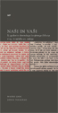 nasi-in-vasi-slo.jpg nasi-in-vasi-slo.jpg