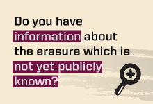 A call to visitors to share new information about the erasure