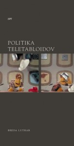 Politika teletabloidov