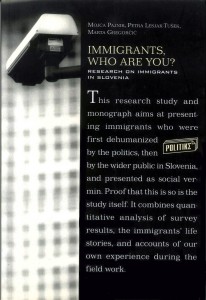 Immigrants, Who are You? Research on Immigrants in Slovenia