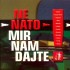 Ne NATO - Mir nam dajte!