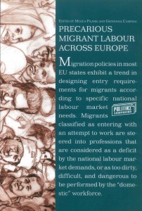 Precarious Migrant Labour Across Europe