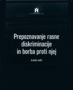 Prepoznavanje rasne diskriminacije in borba proti njej: Kratek vodič