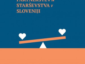 Zbornik »Pravni položaj istospolnih partnerstev in starševstva v Sloveniji«