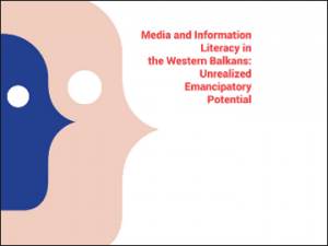 O politikah in praksah razvoja medijske in informacijske pismenosti v državah Zahodnega Balkana