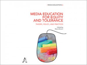 Izšla je knjiga Media Education for Equity and Tolerance: Theory, Policy, and Practices