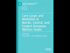 Book chapter ‘Trapped in the Institution: Governing the Covid-19 Epidemic in Slovenian Eldercare Homes from the Perspective of Care Micro-Mobilities’