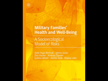 Book: Military Families’ Health and Well-Being. A Socioecological Model of Risks