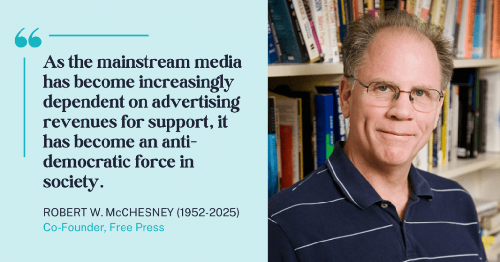 Vir: https://www.freepress.net/blog/remembering-robert-w-mcchesney