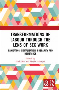 Transformations of Labour through the Lens of Sex Work
