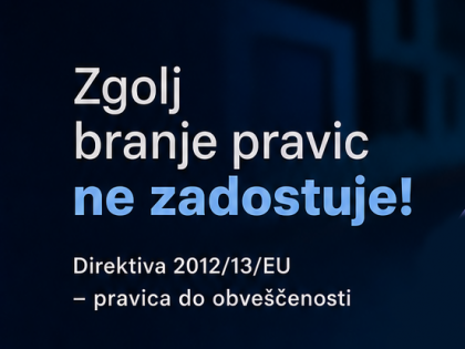 Pomen jasnega komuniciranja procesnih pravic ob odvzemu prostosti