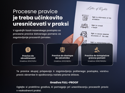 FULL-PROOF: Nova zaključna animacija in šest novih kvizov o procesnih pravicah
